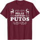Feliz Navidad Putos Funny Mexican Ugly Xmas Party Gift T-Shirt - T-Shirt | Maroon
