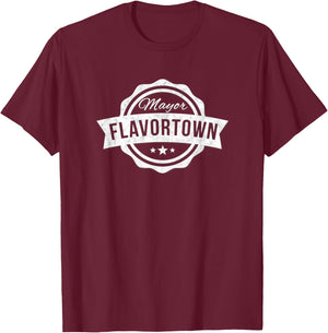 Mayor of Flavor Town - Funny Cooking Meme Chef T-Shirt - T-Shirt | Maroon