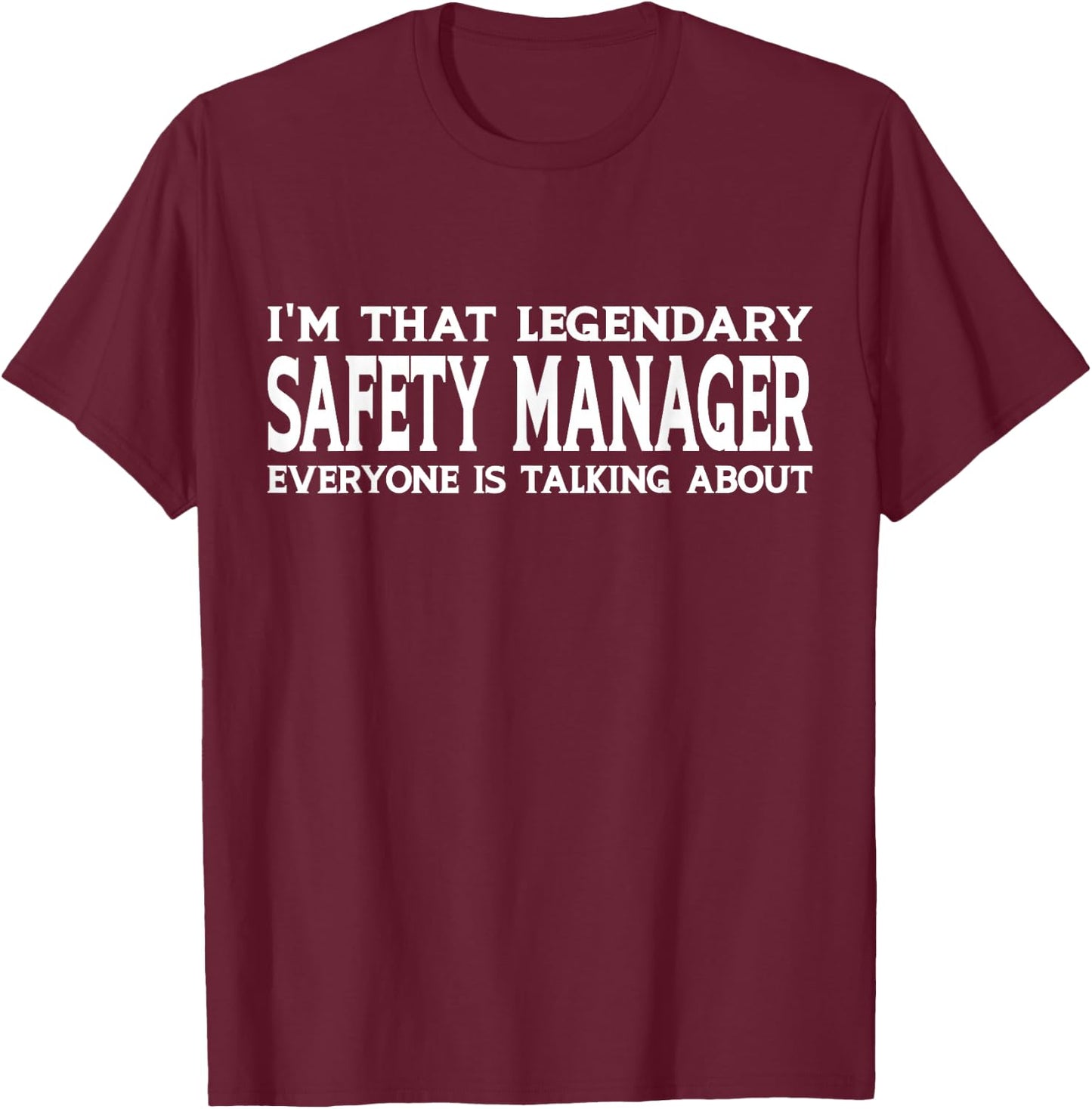 Safety Manager Job Title Employee Funny Safety Manager T-Shirt - T-Shirt | Maroon