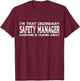 Safety Manager Job Title Employee Funny Safety Manager T-Shirt - T-Shirt | Maroon
