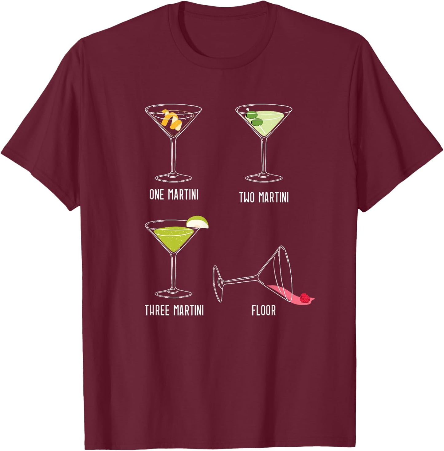 Funny Martini Drinker One Two Three Martini Floor T-Shirt - T-Shirt | Maroon