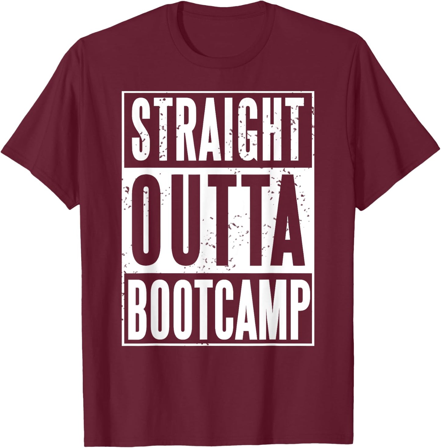 Straight Outta Military Bootcamp Soldier T-Shirt - T-Shirt | Maroon