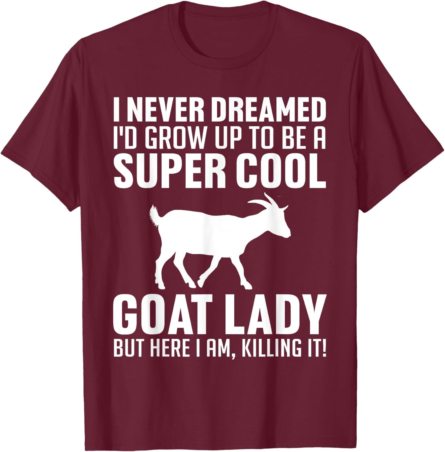 Cool Goats Girls Goat Whisperer Pygmy Goat Animal T-Shirt - T-Shirt | Maroon