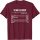 Fun Team Leader Nutrition Facts Information Cool Team Leader T-Shirt - T-Shirt | Maroon