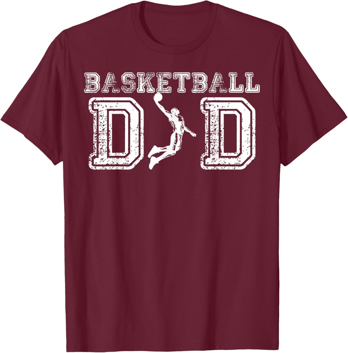 Basketball Dad Fathers Day Gift Daddy Papa Father T-Shirt - T-Shirt | Maroon
