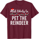 Most Likely to Christmas Matching Family Pajamas Funny T-Shirt - T-Shirt | Maroon