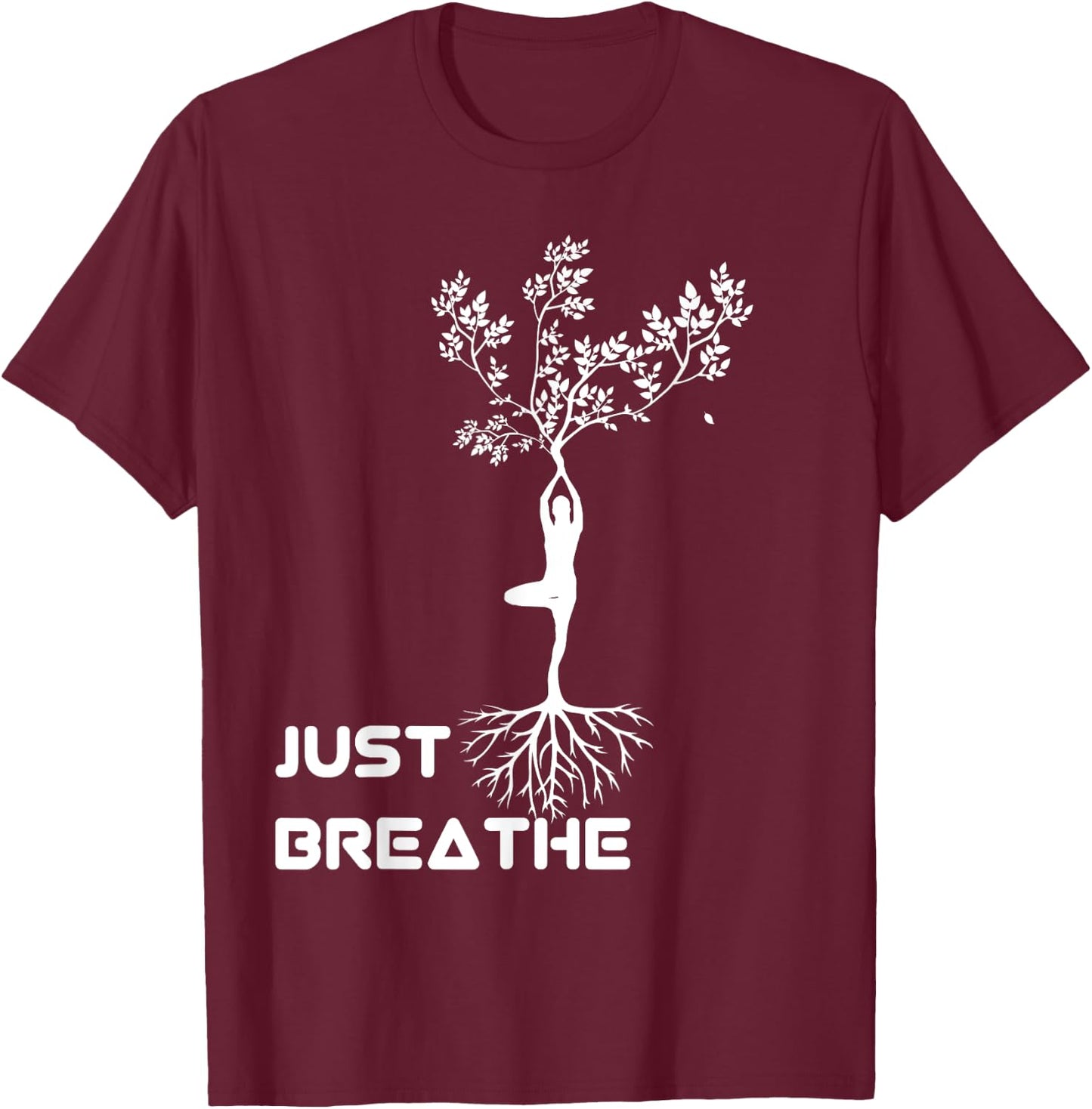 Yoga Tree of Life with Just breathe Women rooted T-Shirt - T-Shirt | Maroon