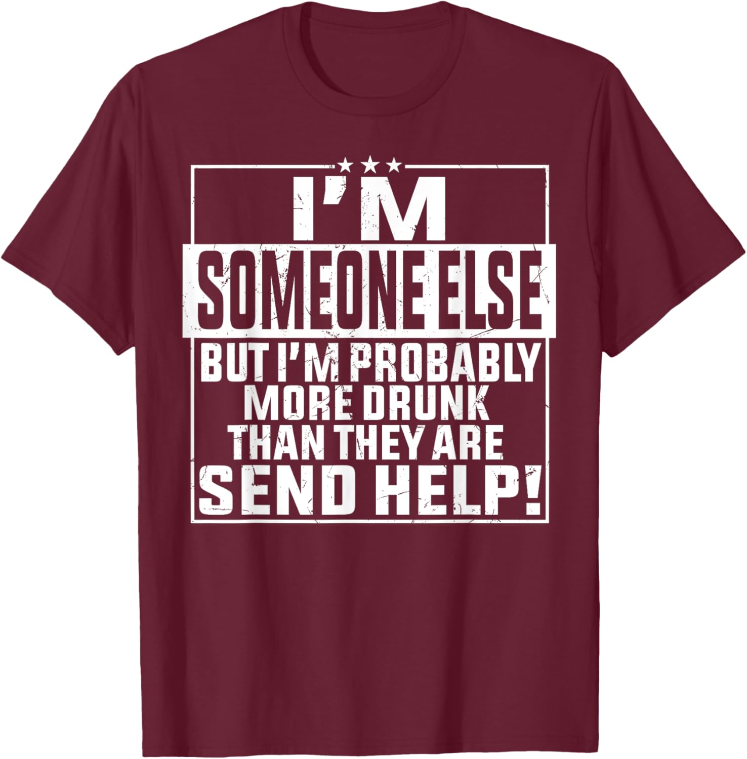 If Found Drunk Please Return To Friend I'm The Friend Funny T-Shirt - T-Shirt | Maroon