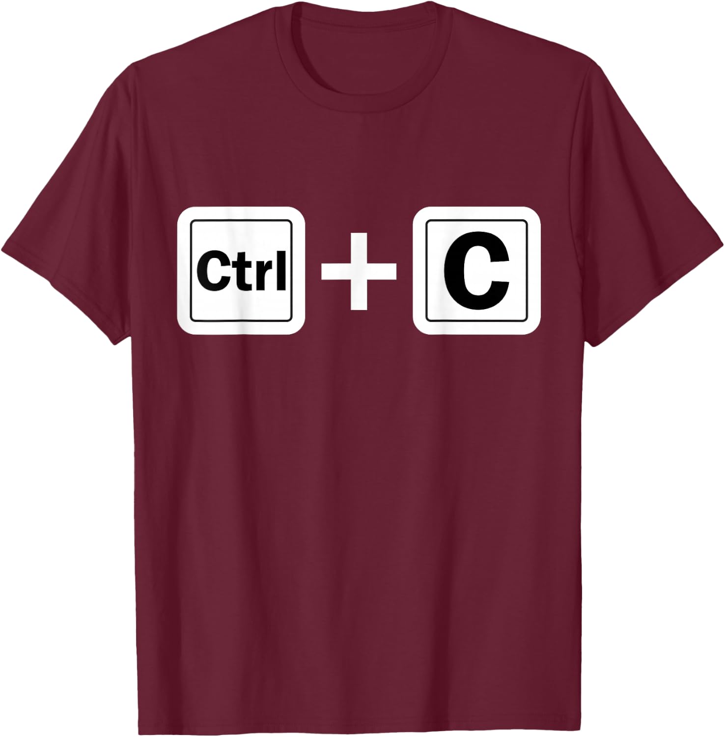 Ctrl C Funny Family Matching Copy Paste T-Shirt - T-Shirt | Maroon