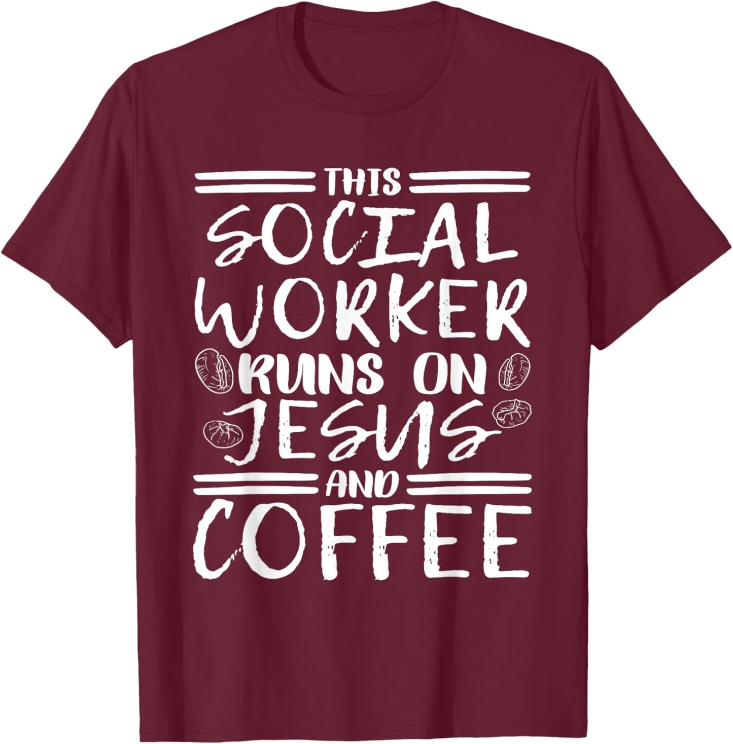 This Social Worker Runs On Jesus, Christian Social Worker T-Shirt - T-Shirt | Maroon