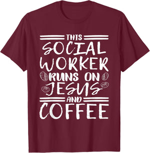 This Social Worker Runs On Jesus, Christian Social Worker T-Shirt - T-Shirt | Maroon