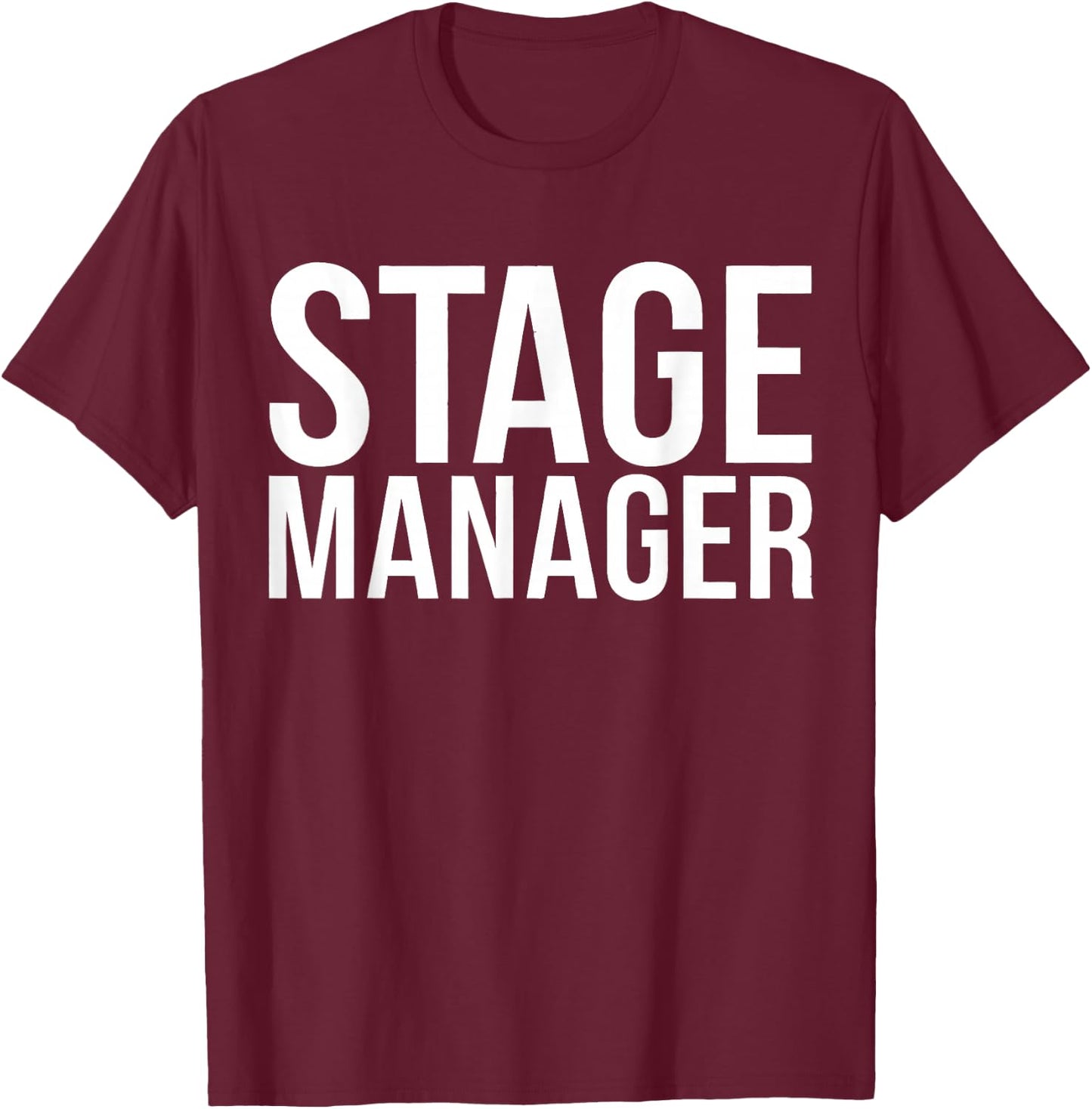 Stage Manager Theatre T-Shirt - T-Shirt | Maroon