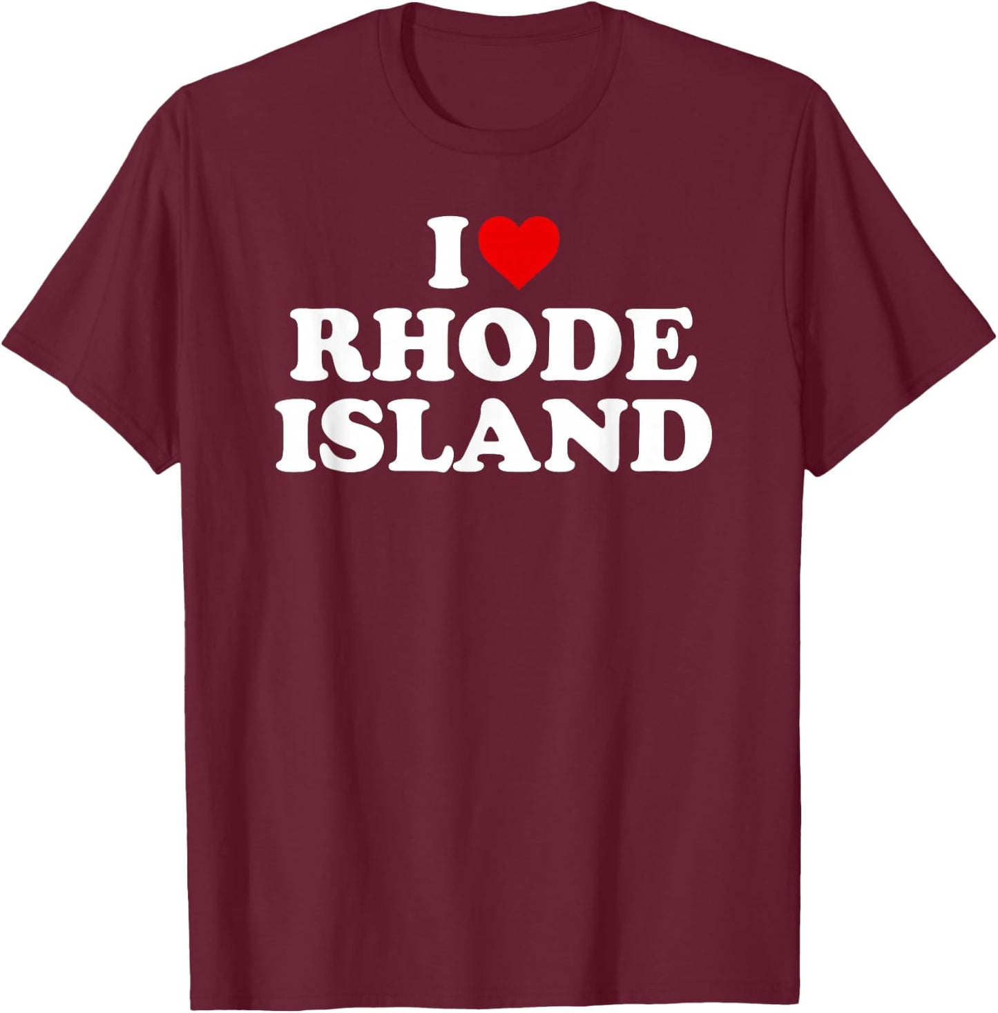 I Love Rhode Island - Heart T-Shirt - T-Shirt | Maroon