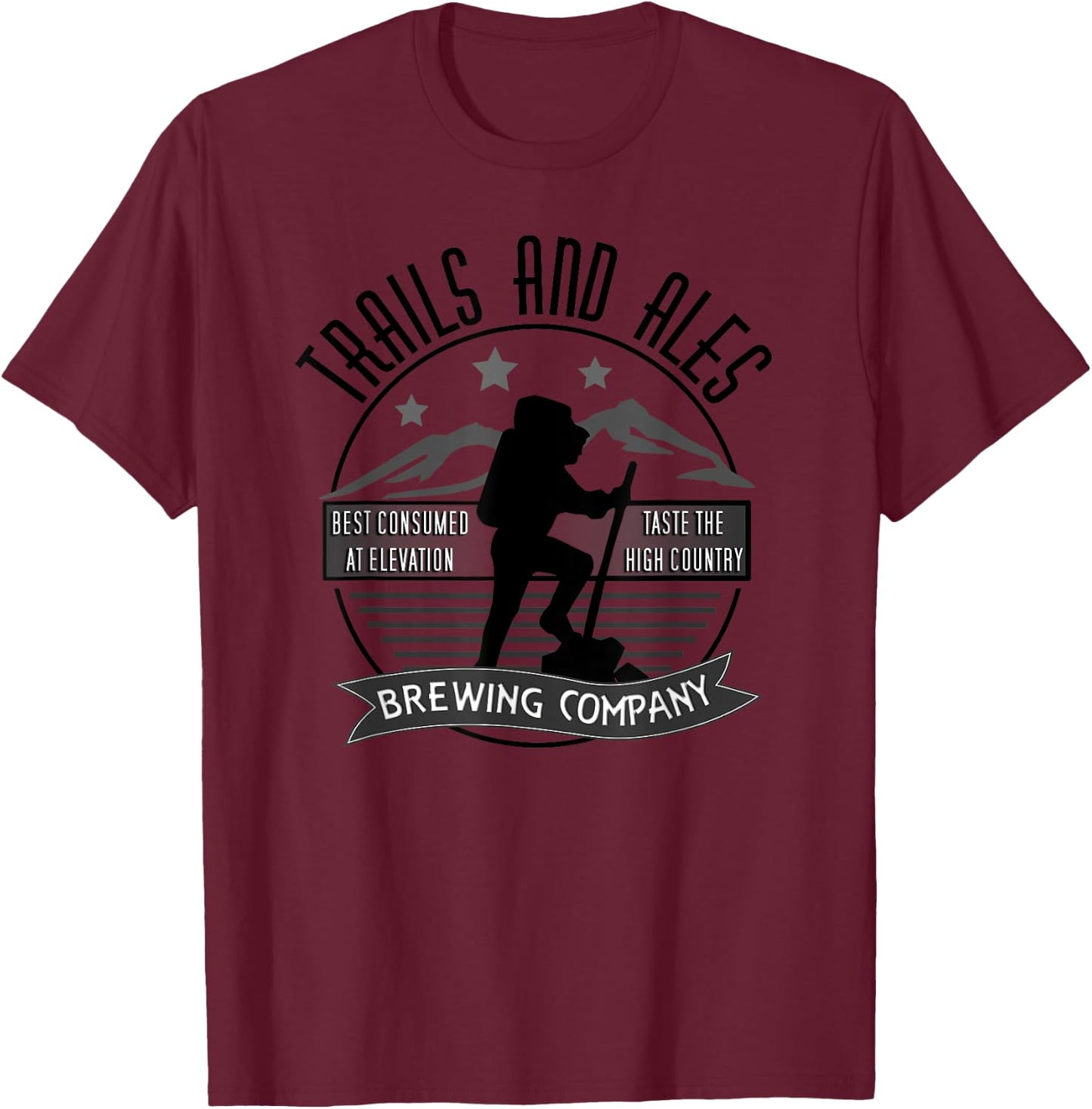 Trails and Ales Brewing Co. Hiking, Running, and Drinking T-Shirt - T-Shirt | Maroon