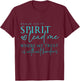 Spirit Lead Me Where My Trust Is Without Borders Christian T-Shirt - T-Shirt | Maroon