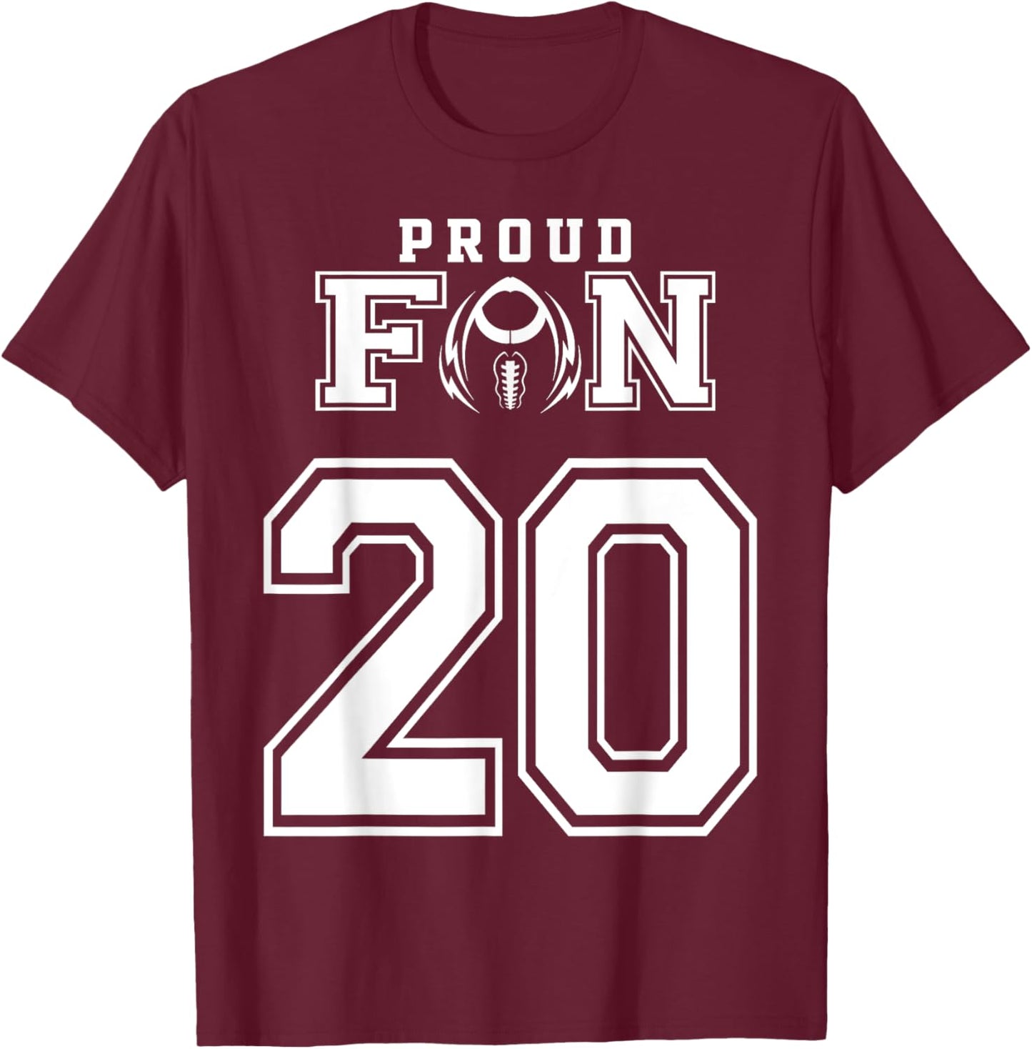 Custom Proud Football Fan Number 20 Personalized T-Shirt - T-Shirt | Maroon