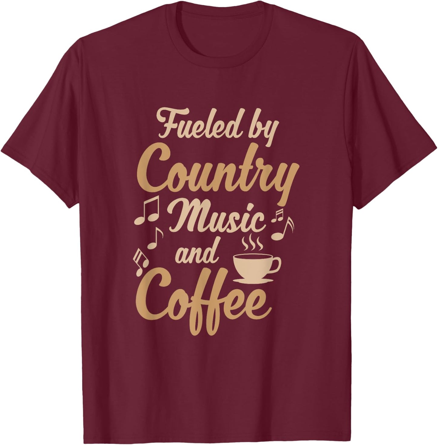 Musician Clothing Gifts Women Men Country Music And Coffee T-Shirt - T-Shirt | Maroon