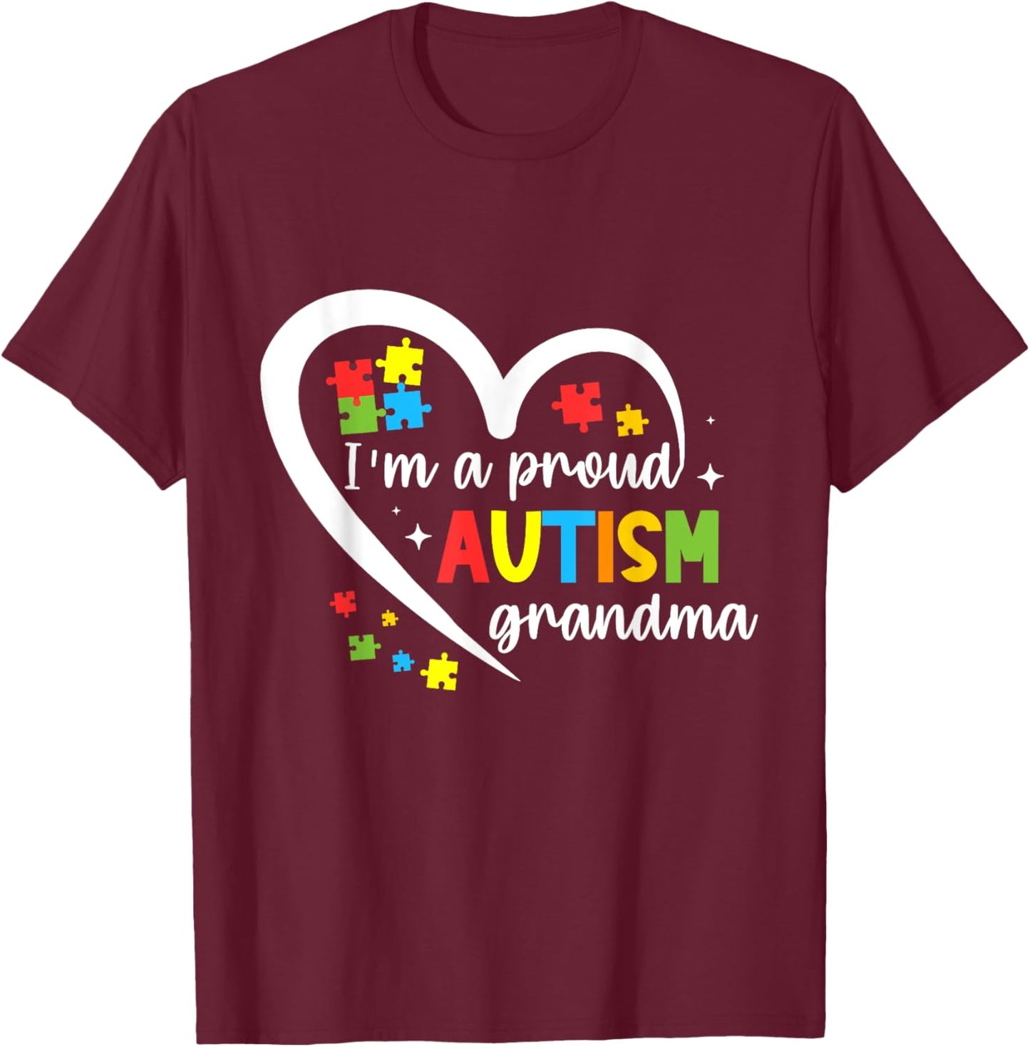 I'm A Proud Grandma Love Heart Autism Awareness Puzzle T-Shirt - T-Shirt | Maroon