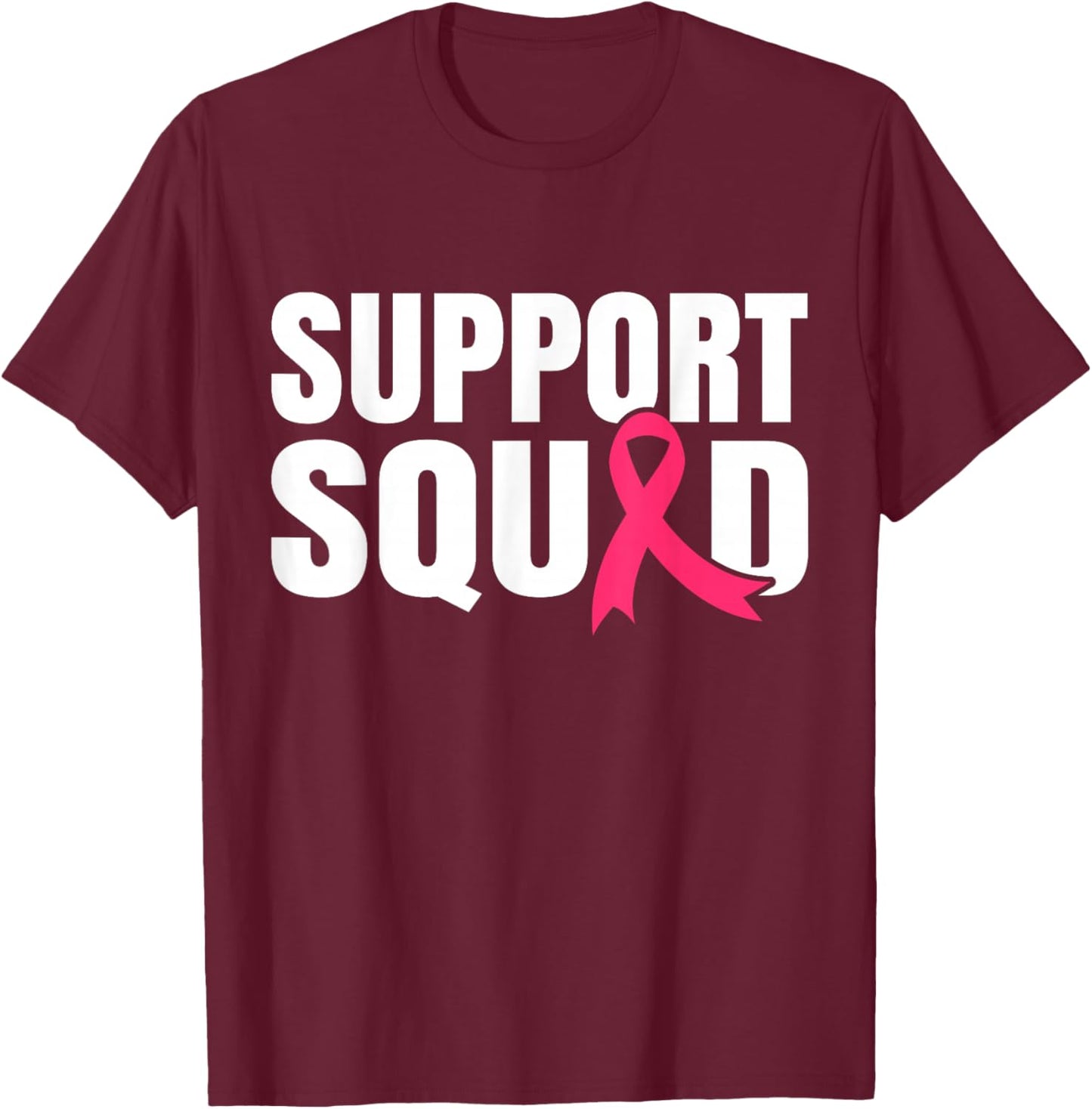 Breast Cancer Warrior Support Squad Breast Cancer Awareness T-Shirt - T-Shirt | Maroon