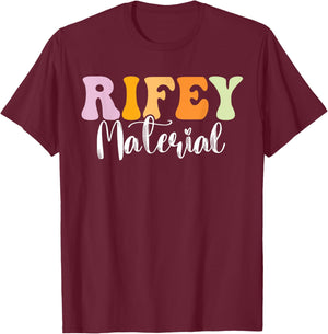Rifey Material Vintage Apparel Funny Quote T-Shirt - T-Shirt | Maroon