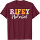 Rifey Material Vintage Apparel Funny Quote T-Shirt - T-Shirt | Maroon