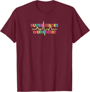 Superheroes Work Here T-Shirt - T-Shirt | Maroon