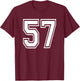 Number 57 Birthday Varsity Sports Team Jersey T-Shirt - T-Shirt | Maroon