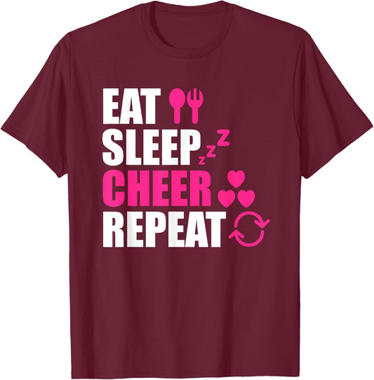 Eat Sleep Cheer Repeat Funny Cheerleader Cheering Squad Gag T-Shirt - T-Shirt | Maroon