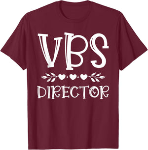VBS Director Vacation Bible School I Love VBS Group Matching T-Shirt - T-Shirt | Maroon