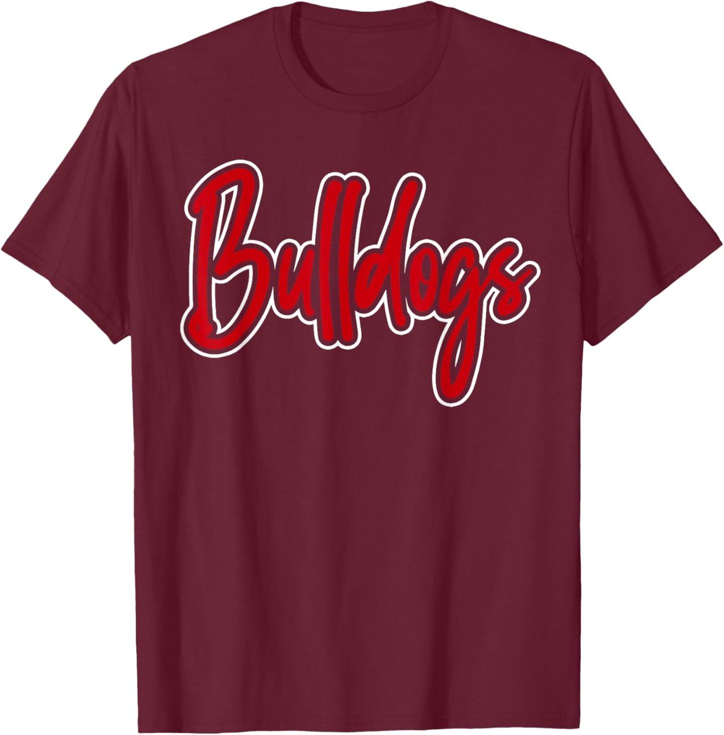 Go Dawgs Funny Bulldogs T-Shirt - T-Shirt | Maroon