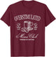 Funny Overstimulated Moms Club Fueled by Caffeine T-Shirt - T-Shirt | Maroon