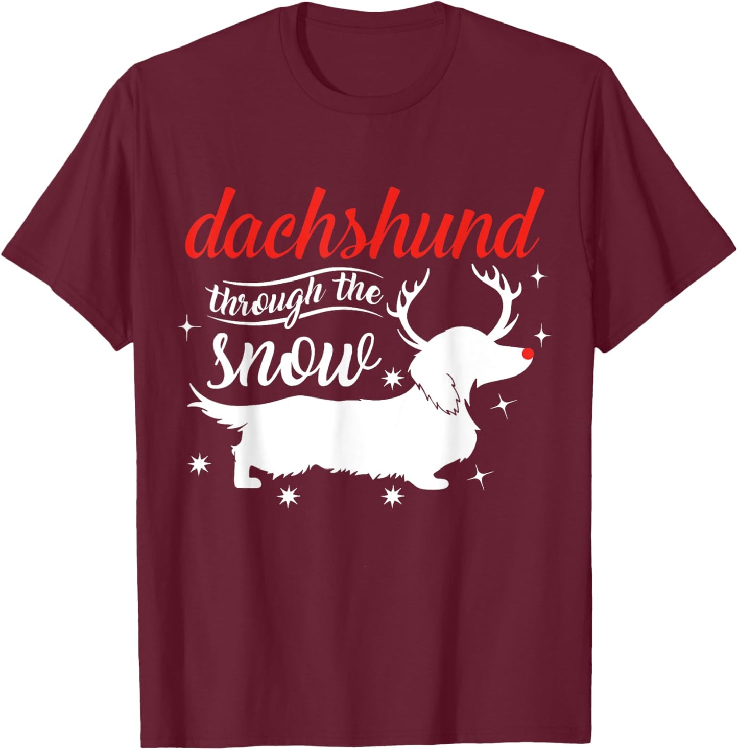 Dachshund Dog Through the Snow Weiner Dachshund T-Shirt - T-Shirt | Maroon