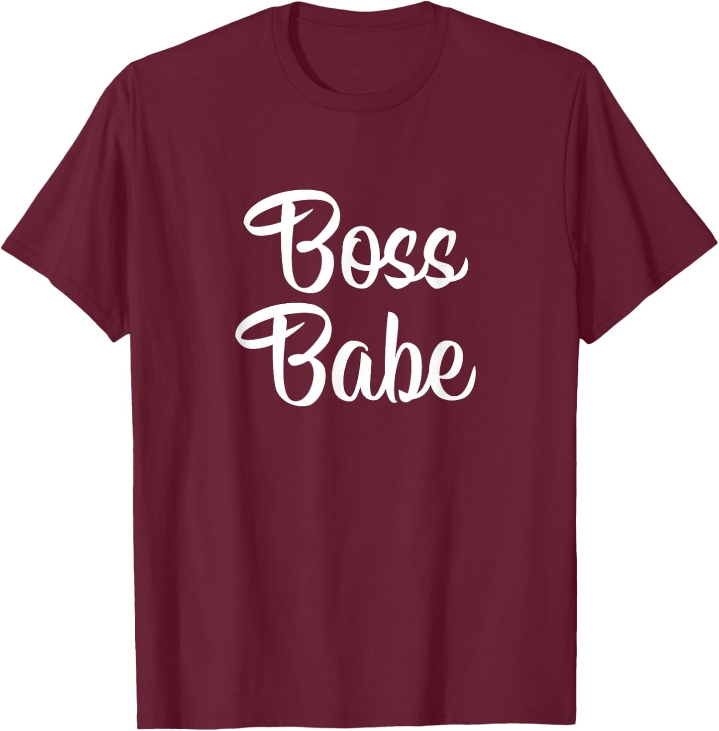 Boss Babe T-Shirt - T-Shirt | Maroon