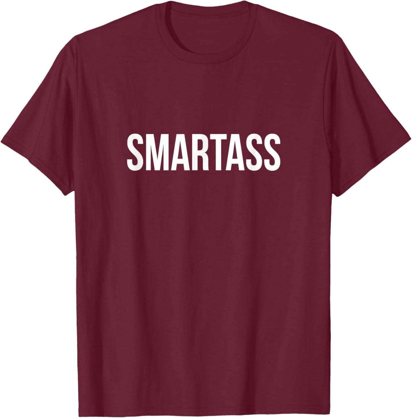 Smartass T-Shirt - T-Shirt | Maroon
