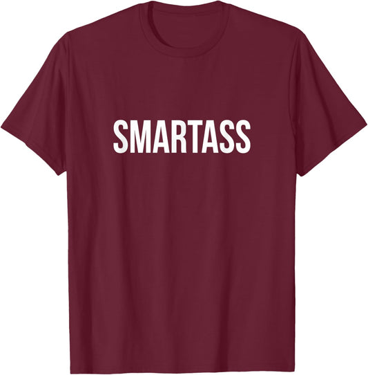 Smartass T-Shirt - T-Shirt | Maroon