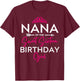 Nana of the Sweet Sixteen Birthday Girl Teen Bday Party T-Shirt - T-Shirt | Maroon