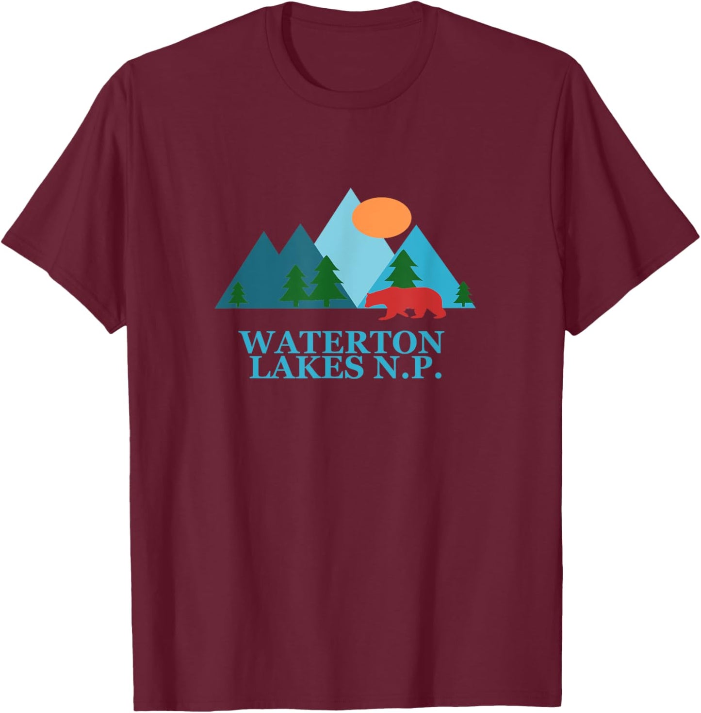 Waterton Lakes National Park in Alberta Canada Nature T-Shirt - T-Shirt | Maroon