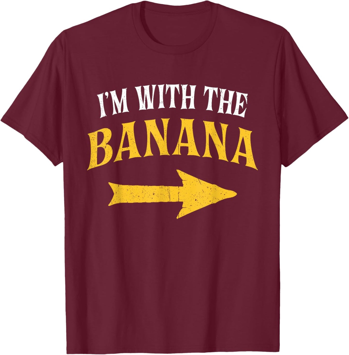 I'm with The Banana Costume Halloween Matching Couple T-Shirt - T-Shirt | Maroon