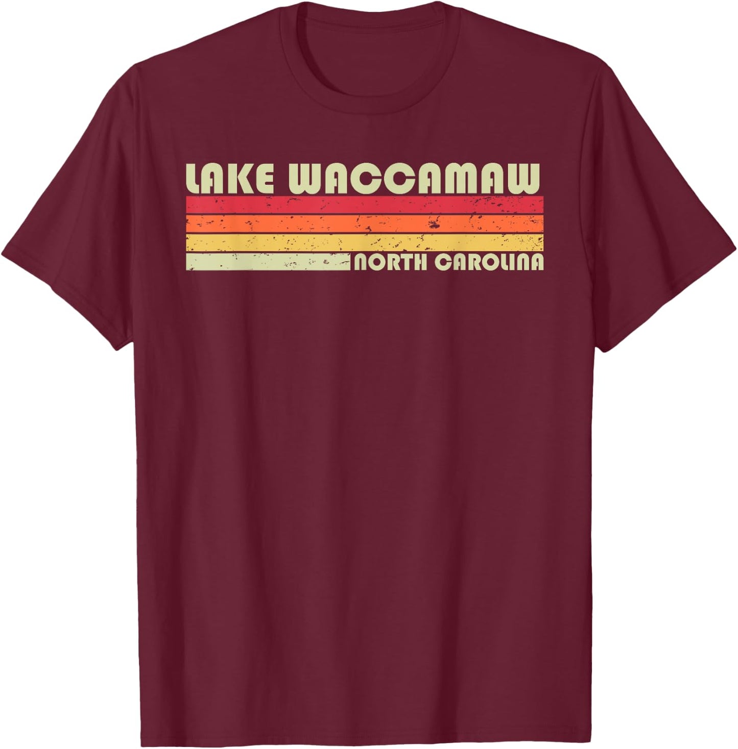 LAKE WACCAMAW NORTH CAROLINA Funny Fishing Summer Gift Men Women Kids T-Shirt - T-Shirt | Maroon