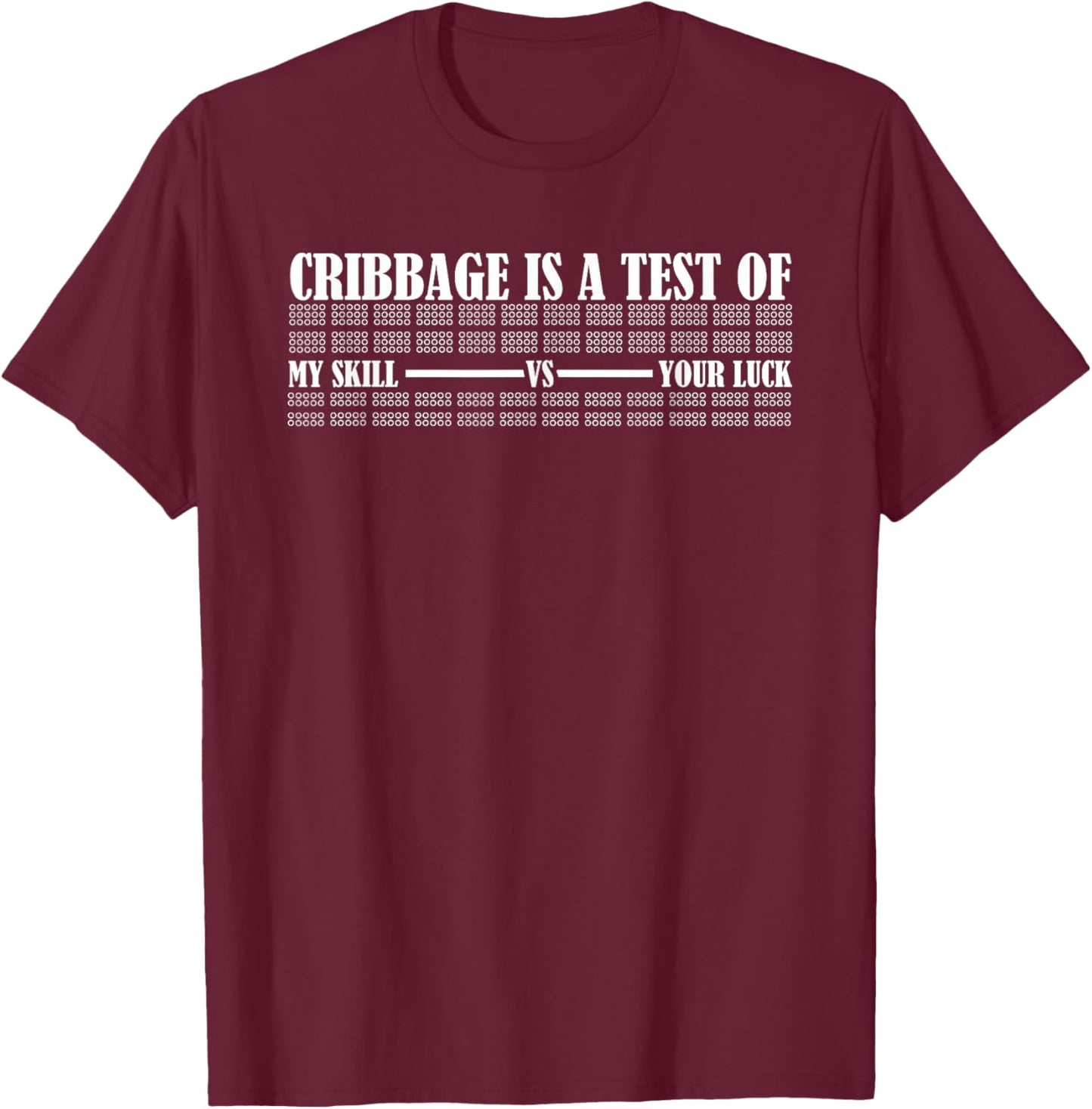 Cribbage Lover Cribbage Board Game Champion Cribbage T-Shirt - T-Shirt | Maroon