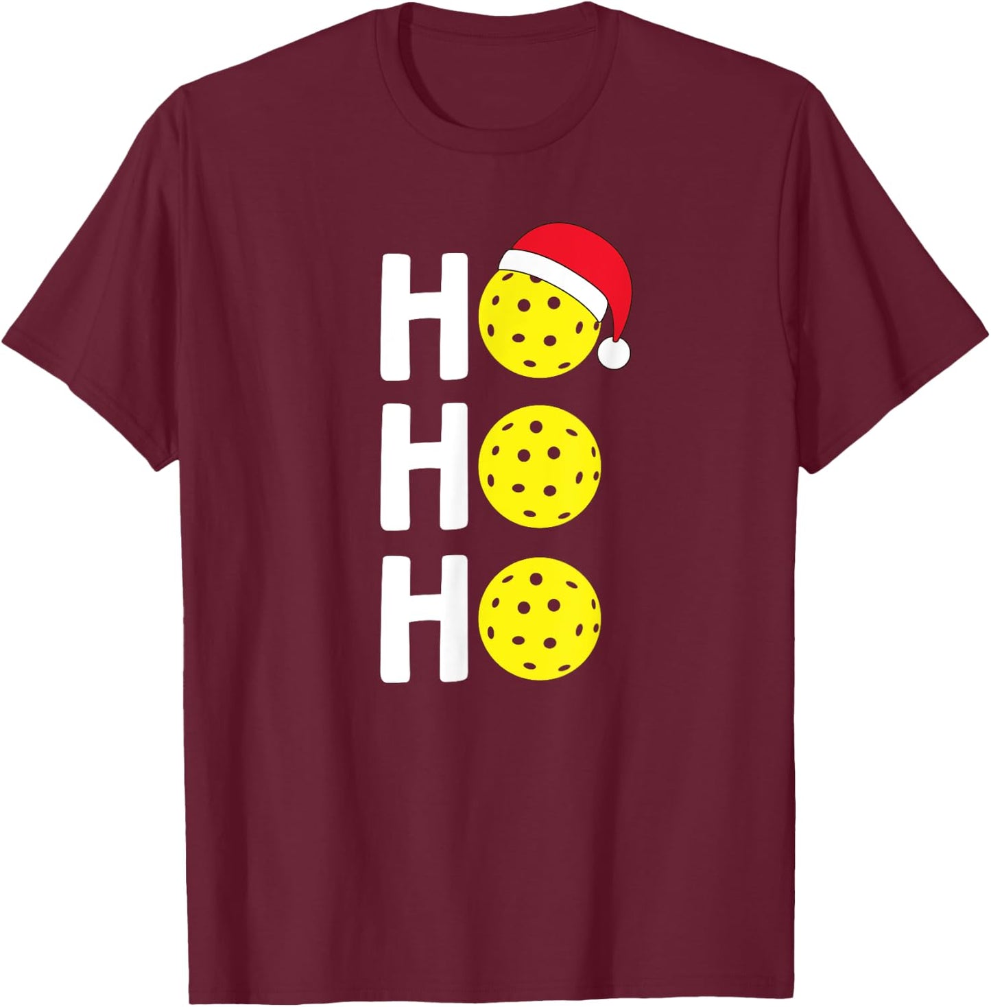 Christmas Pickleball T Shirt Santa Hat Holiday Ho T-Shirt - T-Shirt | Maroon