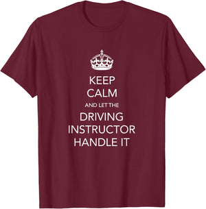 Funny Driving Instructor Drivers Ed Teacher Appreciation T-Shirt - T-Shirt | Maroon