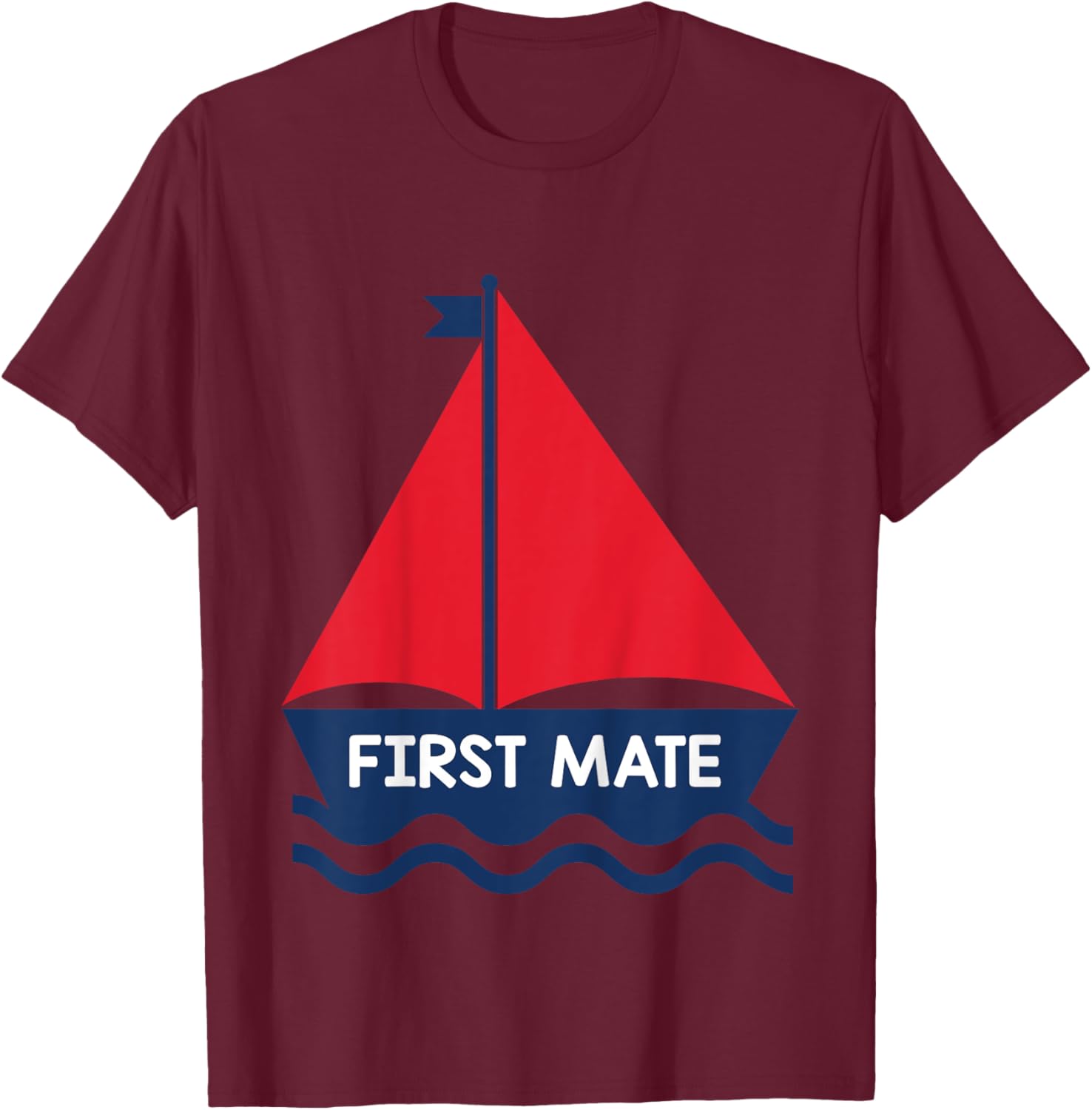 First Mate Sailing Boat Boys Girls Toddler T-Shirt - T-Shirt | Maroon
