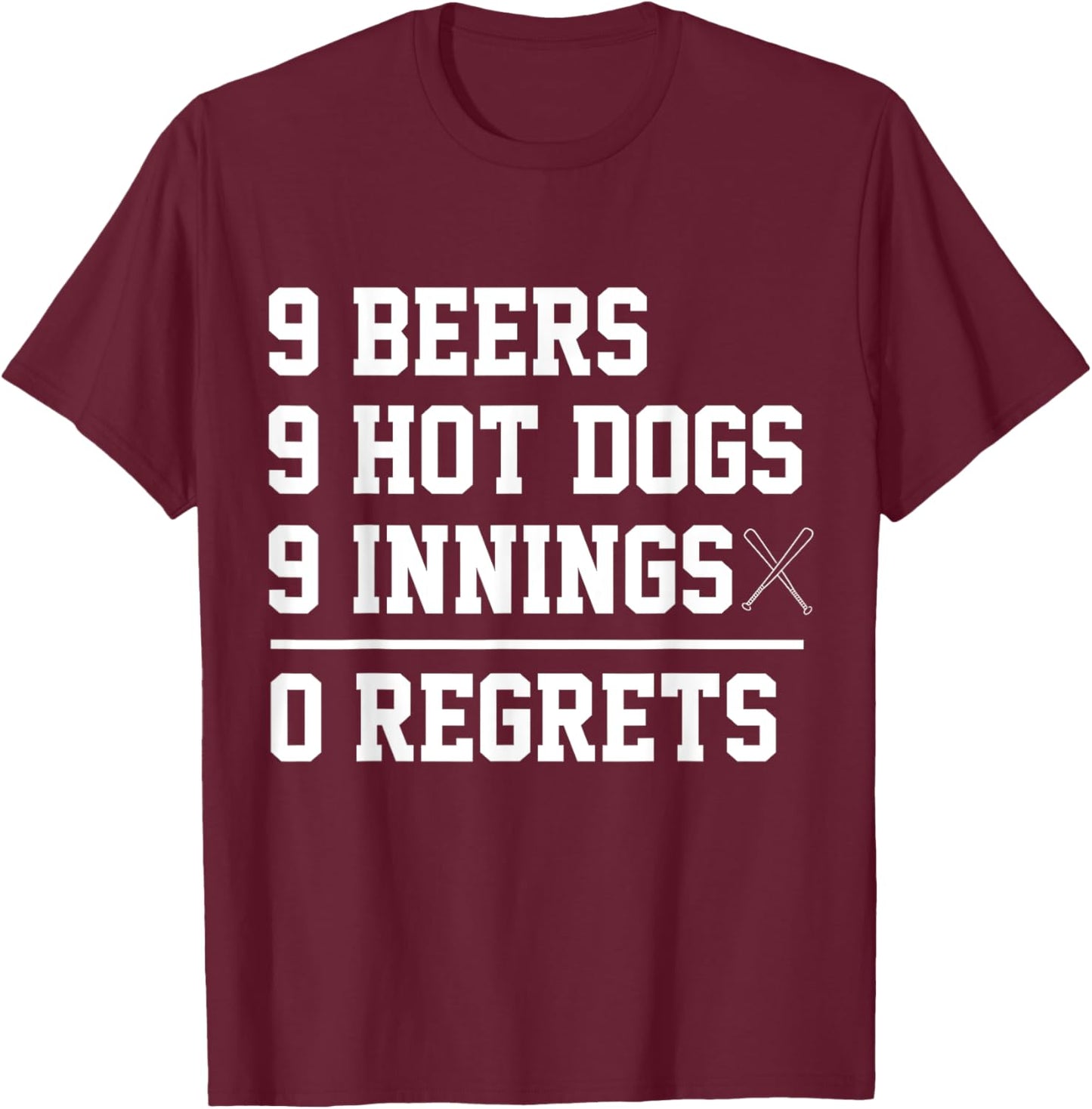 9 9 9 Challenge Baseball 9 Hot Dogs 9 Beers 9 Innings T-Shirt - T-Shirt | Maroon
