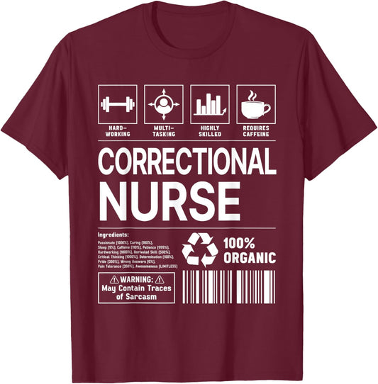 Correctional Nurse Handling Information T-Shirt - T-Shirt | Maroon
