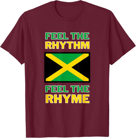 Feel The Rhythm, Feel The Rhyme - Jamaican Flag T-Shirt - T-Shirt | Maroon