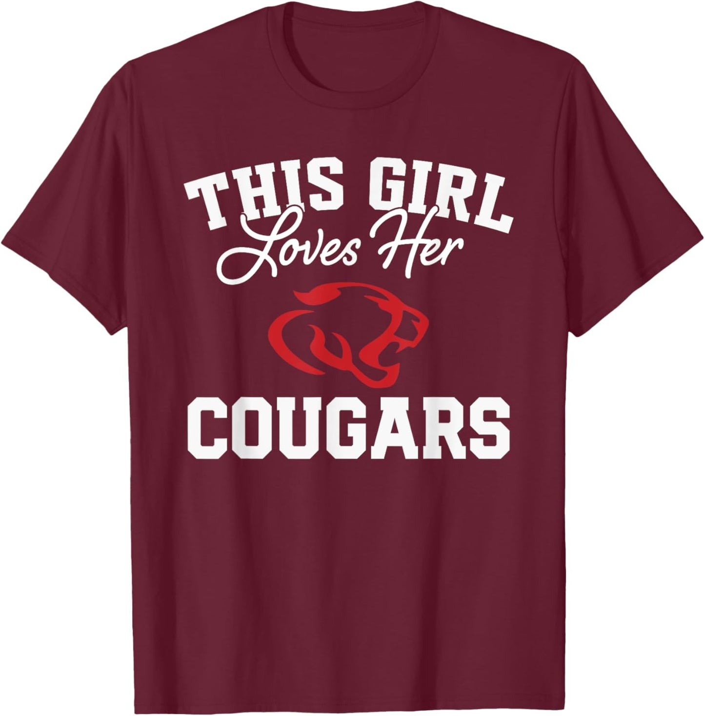 Crosby Cougars Logo This Girl Loves Her HS T-Shirt - T-Shirt | Maroon