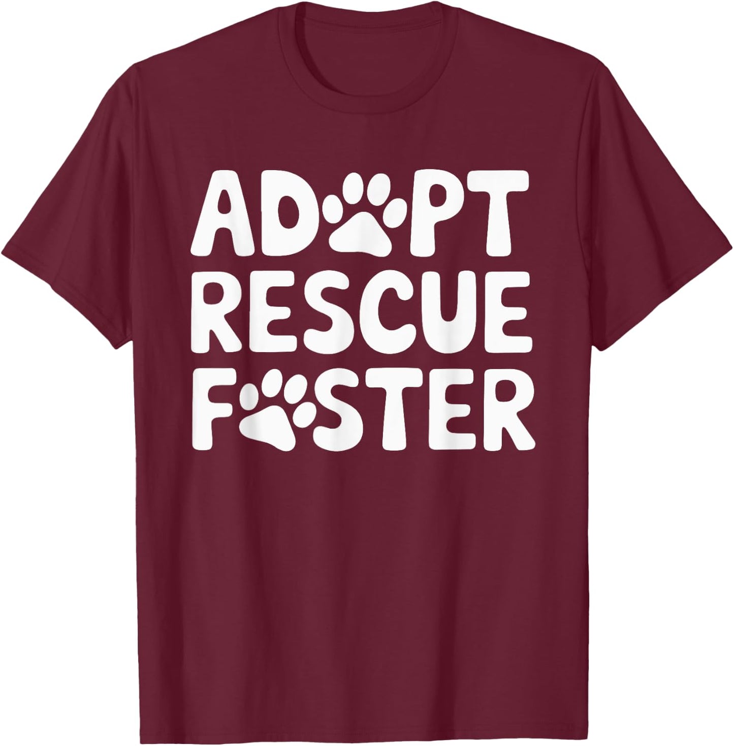 Adopt Rescue Foster T-Shirt - T-Shirt | Maroon