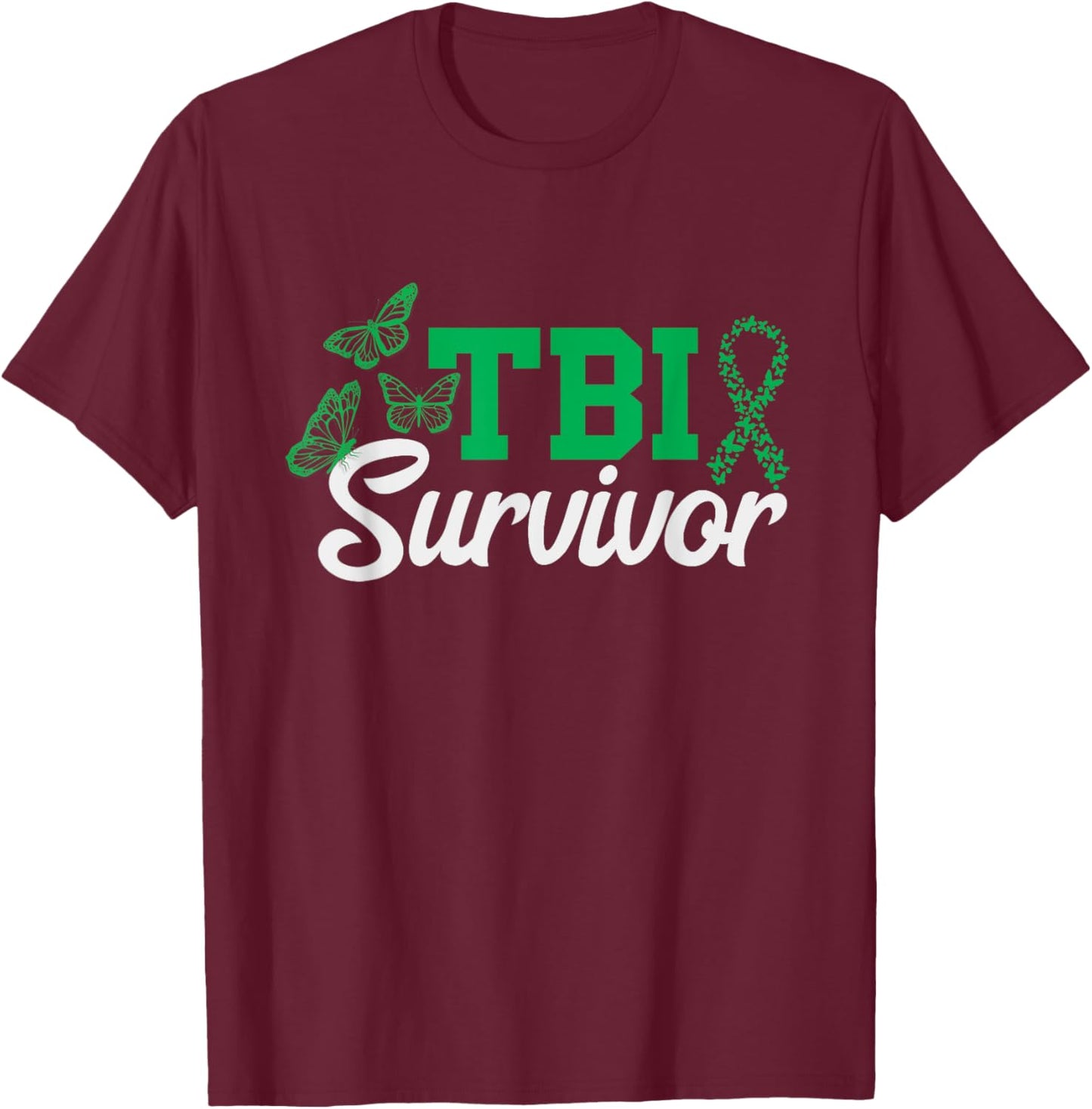 Traumatic Brain Injury Awareness TBI Survivor TBI Warrior T-Shirt - T-Shirt | Maroon