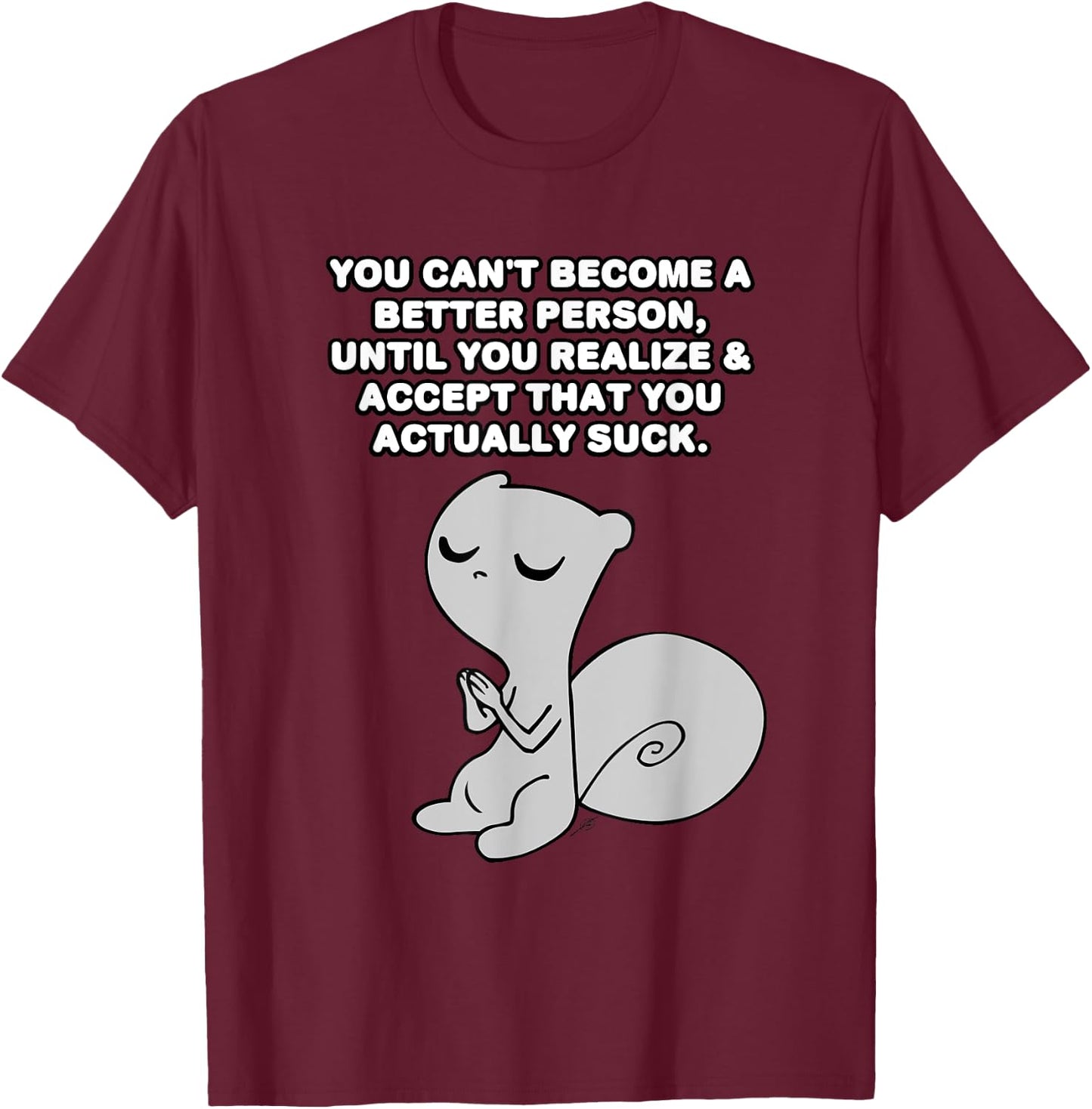 iLL WiLL PrEss, LLC Better Person Foamy The Squirrel -Adults Black 3XL T-Shirt - T-Shirt | Maroon